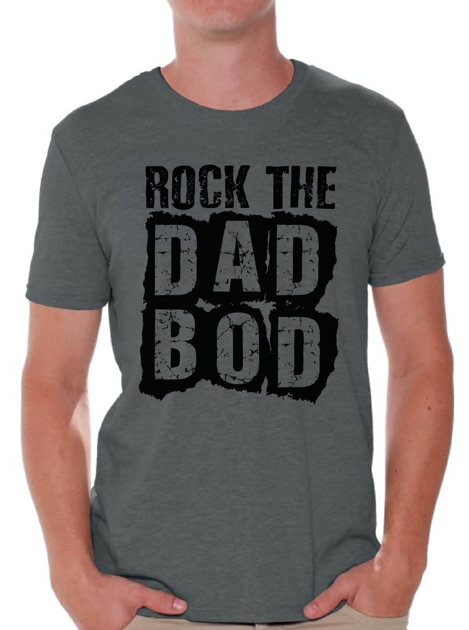 Rock The Dad Bod T shirt Tops Father's Day Gift New Dad Gift for Him | eBay